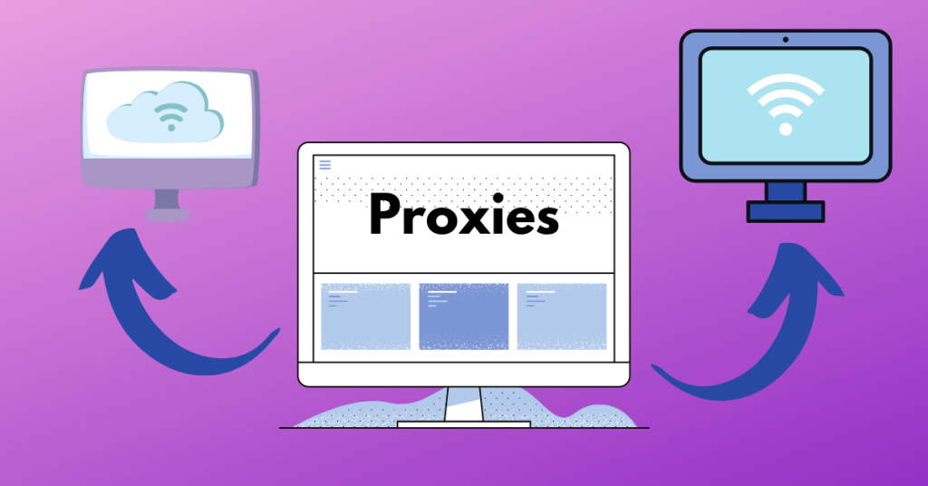 Proxy Servers